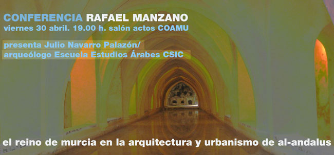 El Reino de Murcia en la arquitectura y urbanismo de al-Andalus