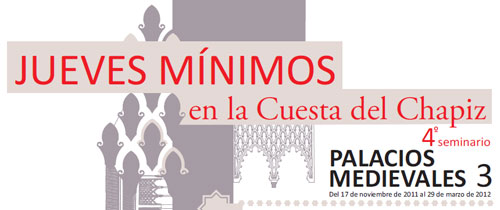 IV Jueves Minimos - Palacios Medievales 3