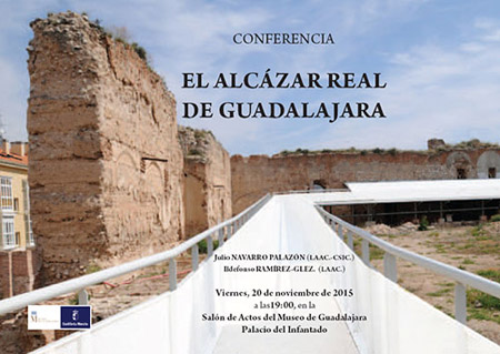 Conferencia: El Alcázar Real de Guadalajara