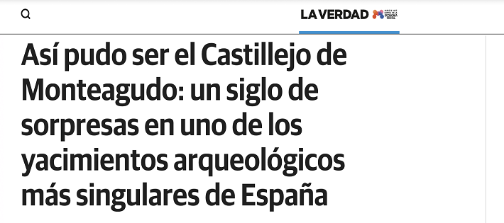 Las investigaciones sobre el Castillejo de Monteagudo en el diario «La Verdad» de Murcia