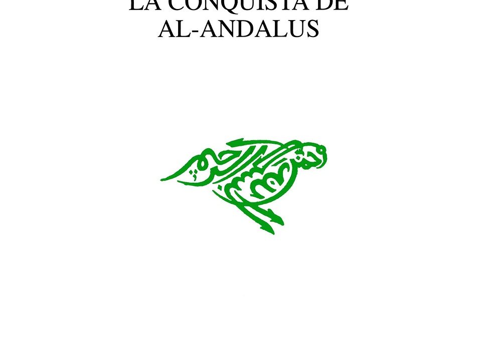 OA publication of «La conquista de al-Andalus», transl. Mayte Penelas