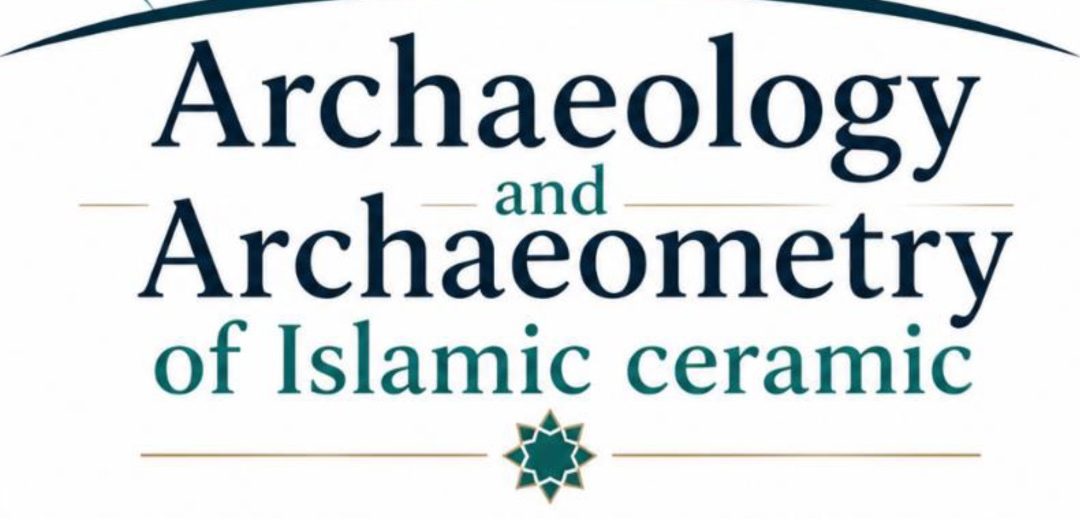 La EEA (CSIC) en el workshop «Archaeology and Archaeometry of Islamic ceramic»